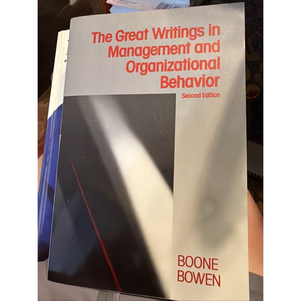 Great Writings in Management and Organizational Behavior by Louis E. Boone
